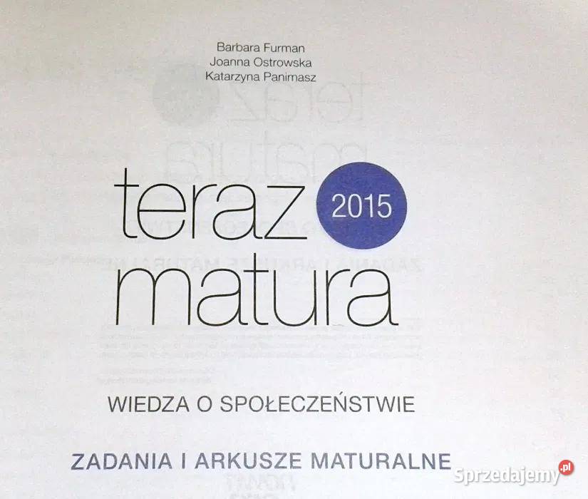 Teraz matura 2015 Wiedza o społeczeństwie Pozostałe Chełm