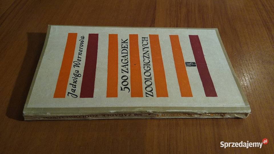 500 zagadek zoologicznych Jadwiga Wernerowa wyd