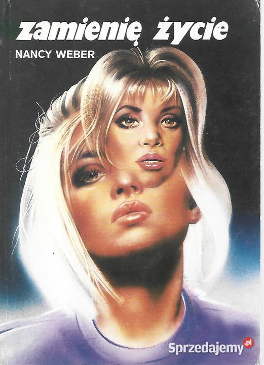 zamienię życie N Weber literatura piękna - proza zagraniczna Puławy