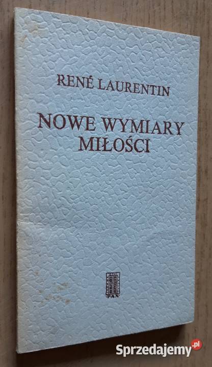Nowe wymiary miłości Rene Laurentin miękka Suwałki