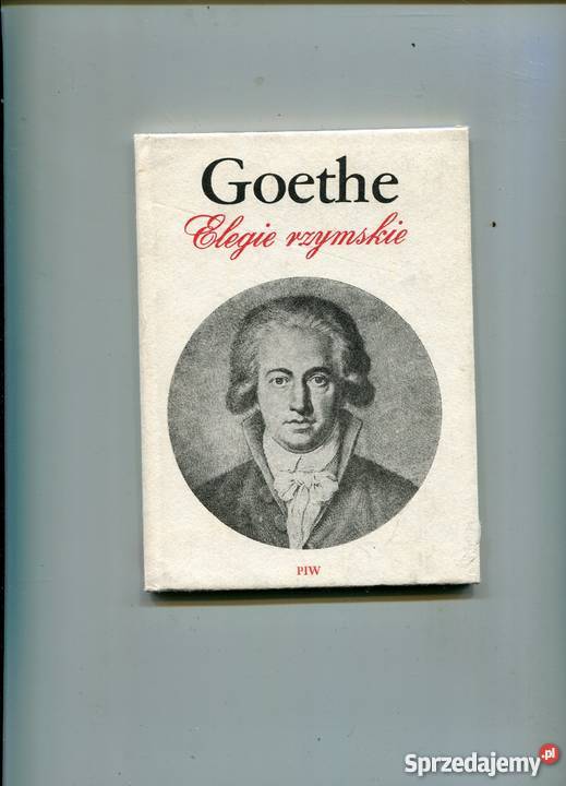 Romishe Elegien Elegie rzymskie Goethe Rok wydania 1980 Szczecin