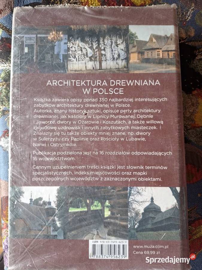 Architektura drewniana w Polsce Grażyna Ruszczyk małopolskie Kraków
