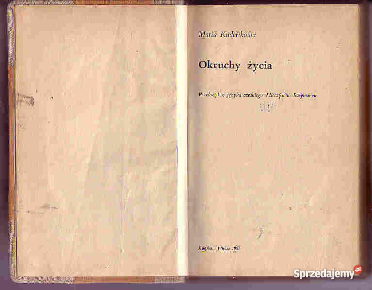 4391 OKRUCHY ŻYCIA MARIA KUDERIKOWA literatura piękna - proza zagraniczna Proza i poezja
