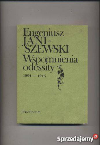 Wspomnienia odessity 18941916 Szczecin
