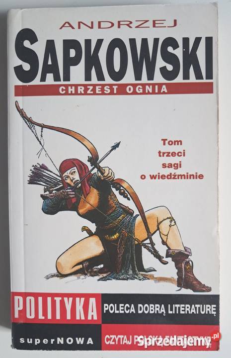 Chrzest ognia Andrzej Sapkowski Warszawa