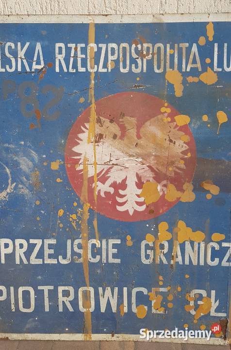 Tablica graniczna PRL loft Pietrowice Antyki, Sztuka, Kolekcje Orneta