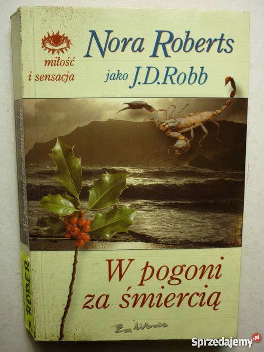 W POGONI ŚMIERCIĄ NORA ROBERTS kujawsko-pomorskie Włocławek