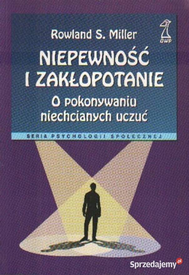 NIEPEWNOSC I ZAKŁOPOTANIE O POKONYWANIU Zielona Góra
