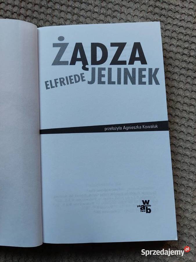 Żądza Elfriede Jelinek Kraków sprzedam
