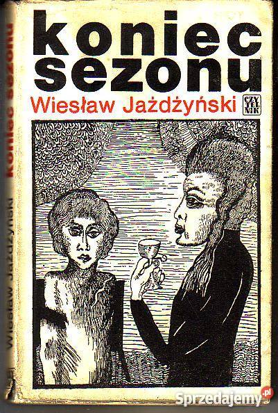 9746 KONIEC SEZONU WIESŁAW JAŻDŻYŃSKI