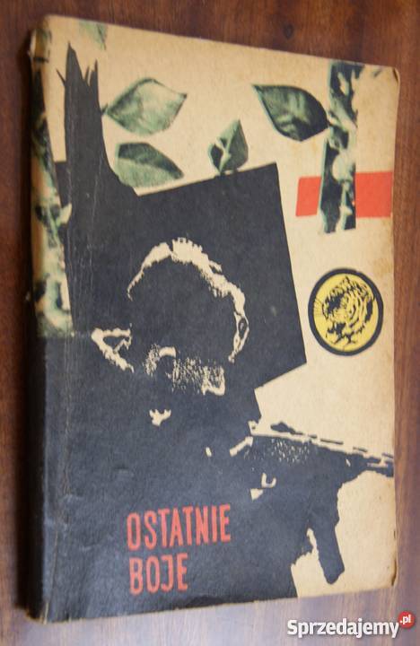 Żółty Tygrys Ostatnie boje 1965 Proza i poezja Parczew