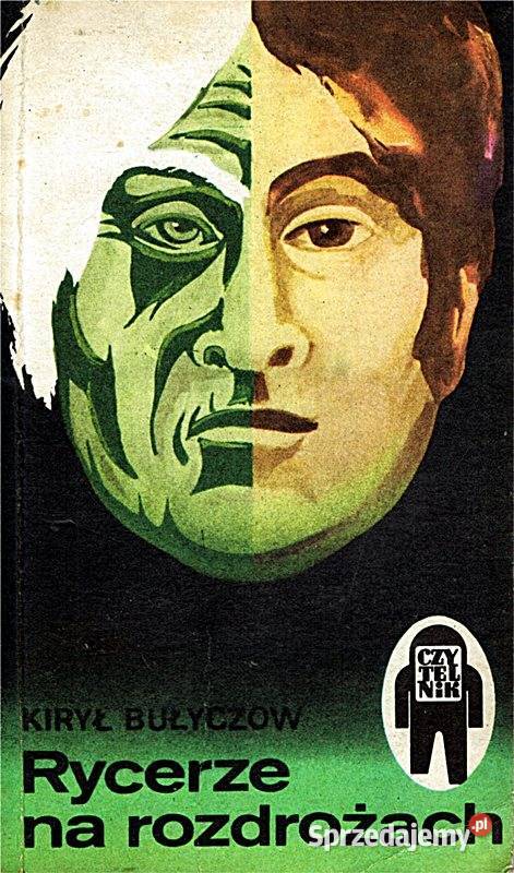 RYCERZE NA ROZDROŻACH Kirył Bułyczow PROMOCJA science fiction śląskie Chorzów sprzedam