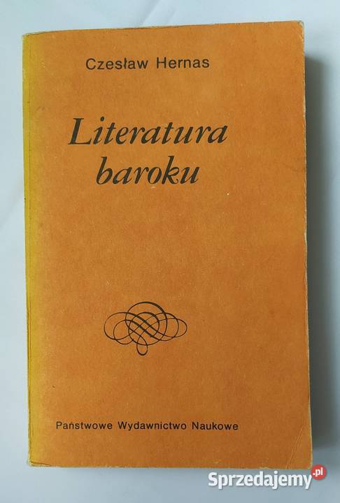 LITERATURA BAROKU Czesław Hernas podlaskie Hajnówka