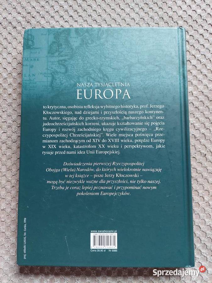 Jerzy Kłoczowski Nasza tysiącletnia Europa Kraków