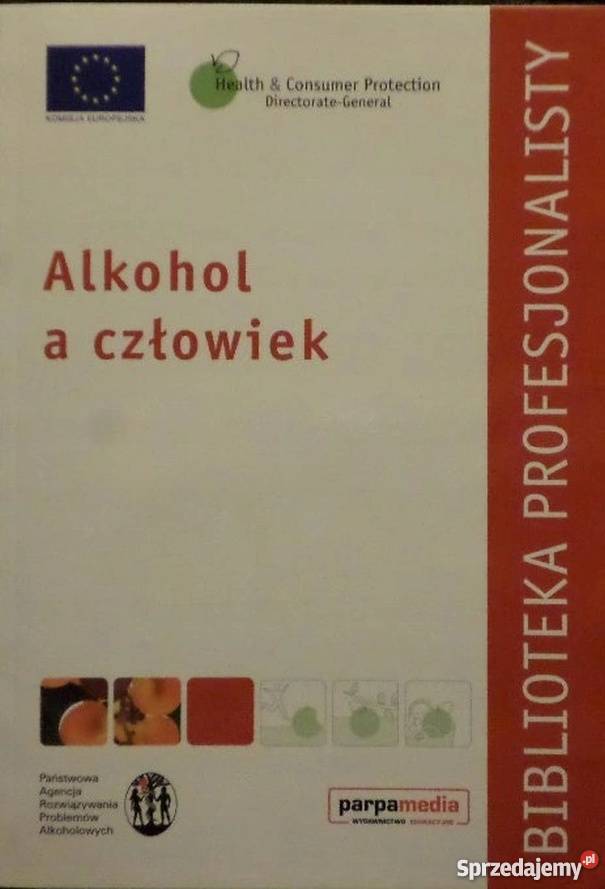 ALKOHOL A CZŁOWIEK BAUMBERG ANDERSON zdrowie, pierwsza pomoc