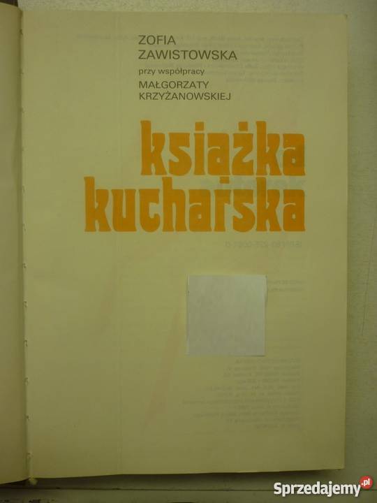 KSIĄŻKA KUCHARKA ZOFIA ZAWISTOWSKA Książki i Podręczniki Gorzów Wielkopolski sprzedam