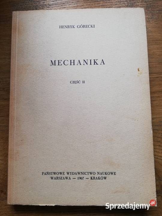 Mechanika cz. II- Henryk Górecki