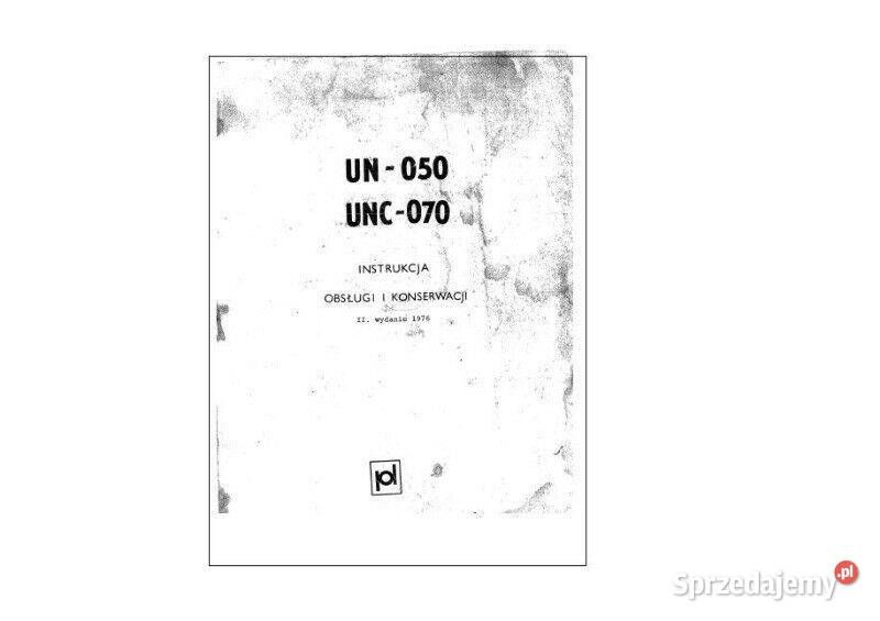 Ładowarka UN050 UNC70 dtr instrukcja wysyłka świętokrzyskie Kielce sprzedam
