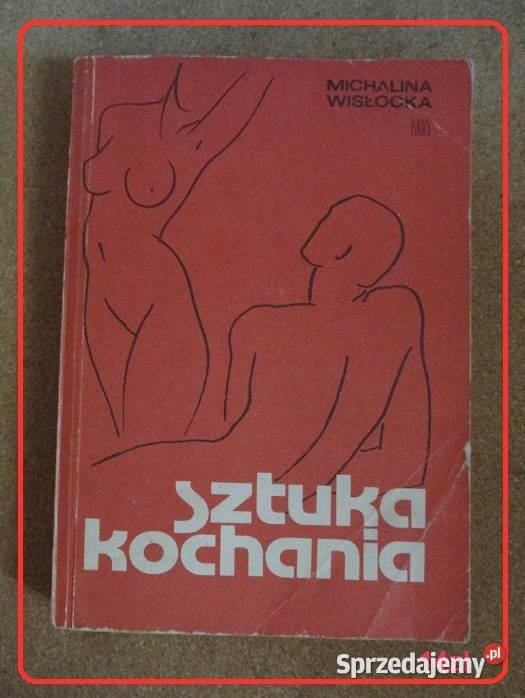 Sztuka kochania Wisłocka seksuologia medycyna zdrowie, pierwsza pomoc Łódź
