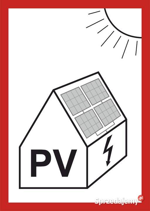 Naklejka Uwaga instalacja fotowoltaiczna 148 x Kamionna