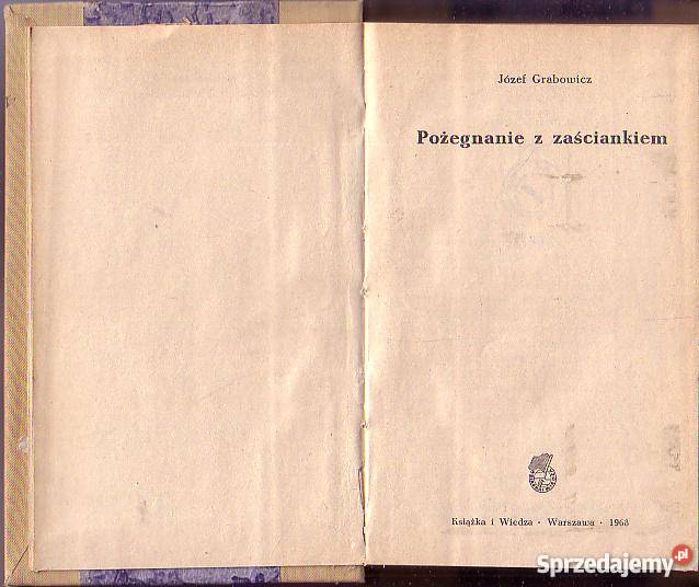 9355 POŻEGNANIE Z ZAŚCIANKIEM JÓZEF GRABOWICZ literatura piękna - proza polska Czyrna
