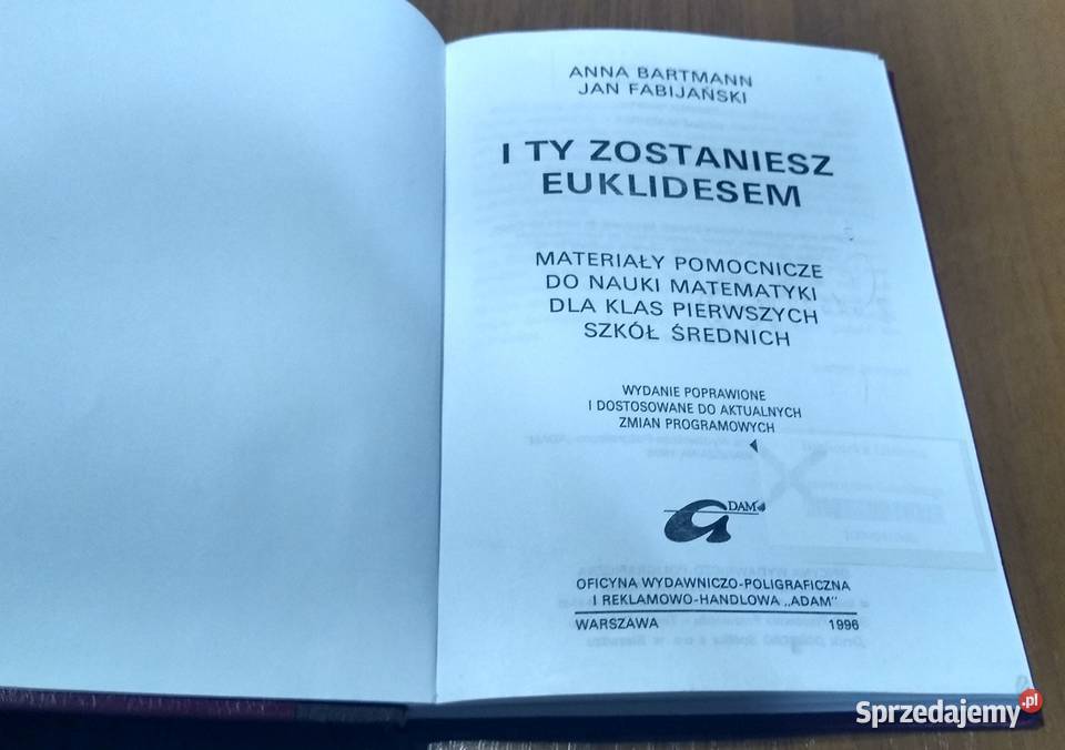 I ty zostaniesz Euklidesem Materiały do skrypt, zeszyt ćwiczeń, zbiór zadań, testów Podręczniki Gdańsk