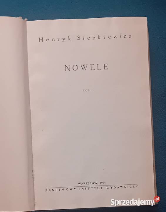 Henryk Sienkiewicz NoweleEdycja dwutomowa PIW Koźminek