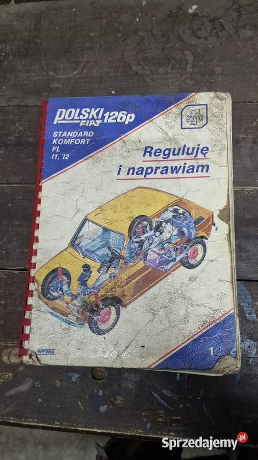 Książka Napraw Polski FIAT 126p Stare wydanie Krosno Odrzańskie