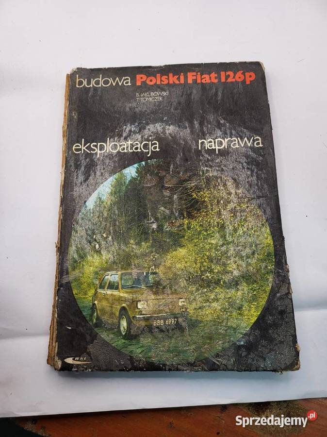 katalog instrukcja napraw polskiego fiata 126p Rybnik
