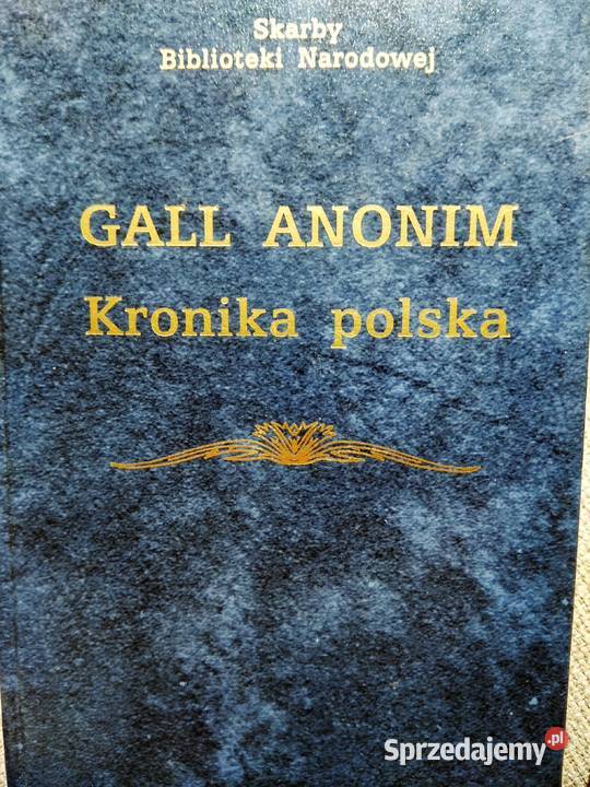 Gall Anonim Kronika polska książki prezenty Warszawa
