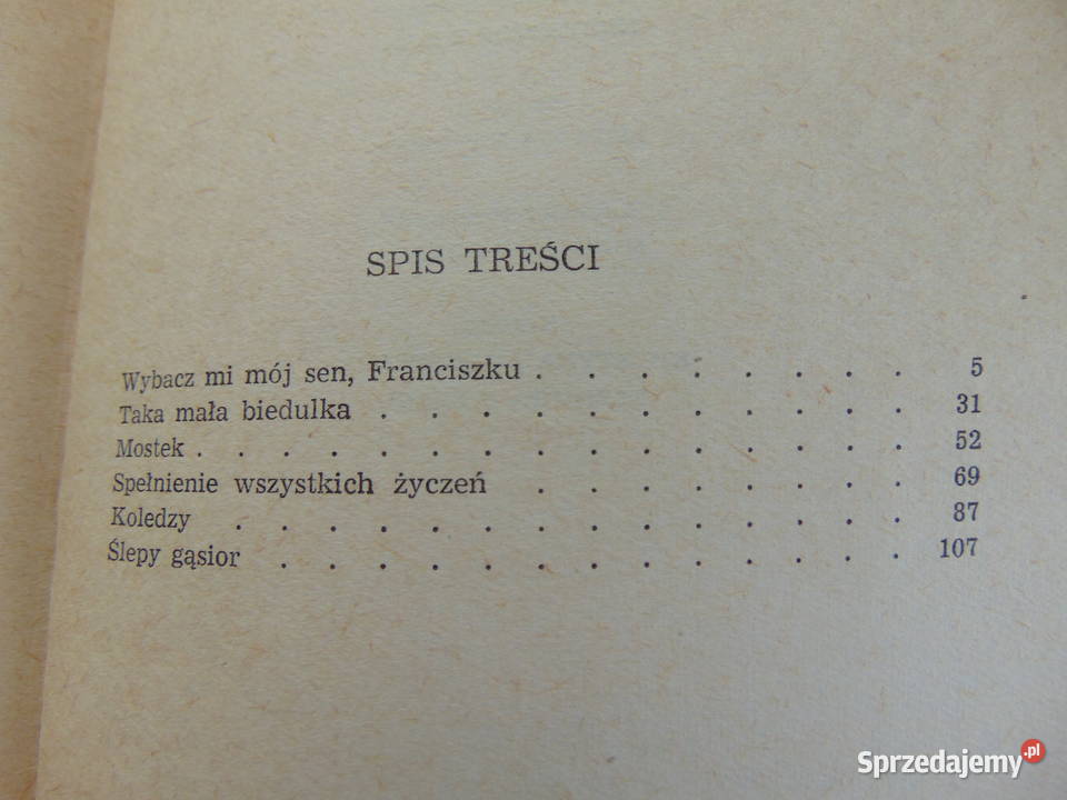 Wybacz mi mój sen Franciszku Zofia Kwiecińska Lublin