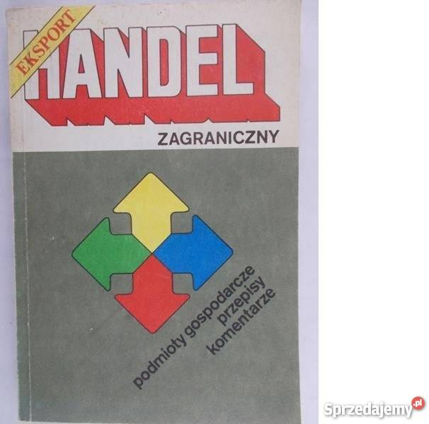 Handel zagraniczny Książki naukowe i popularnonaukowe Warszawa