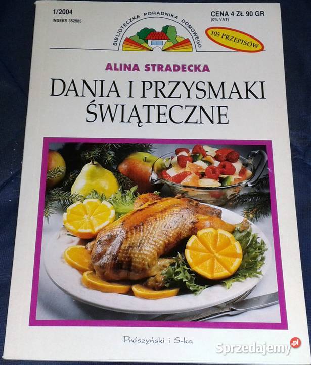 Dania i przysmaki świąteczne 012004 Alina Chełm