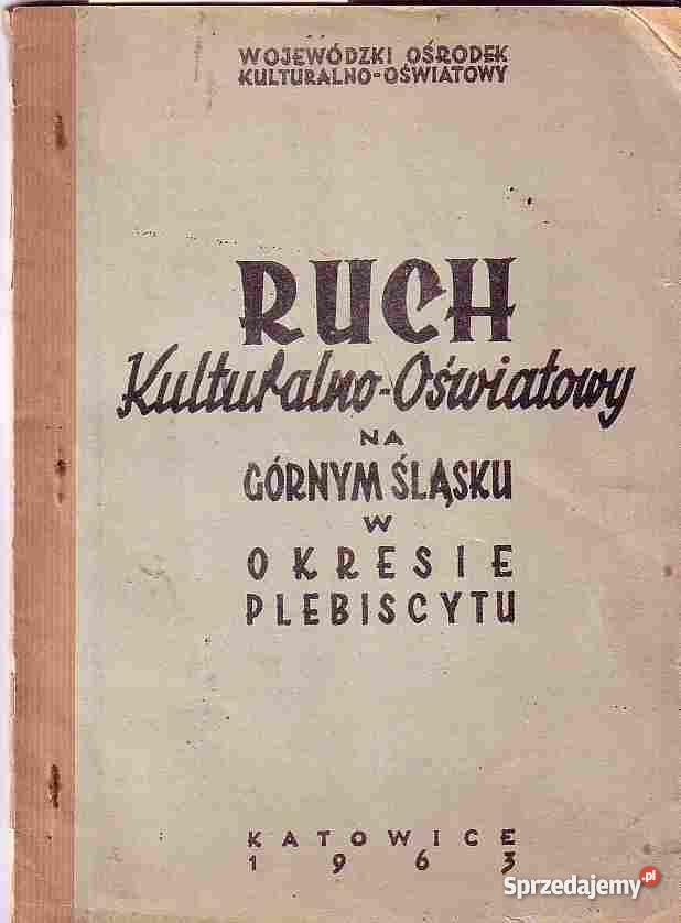 297 RUCH KULTURALNOOŚWIATOWY NA GÓRNYM ŚLĄSKU W Pozostałe Czyrna