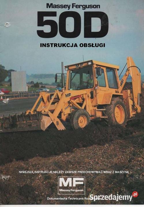 MF50D MF 50D Instrukcja obsługi DTR Koparko Kultura i Rozrywka Szamotuły