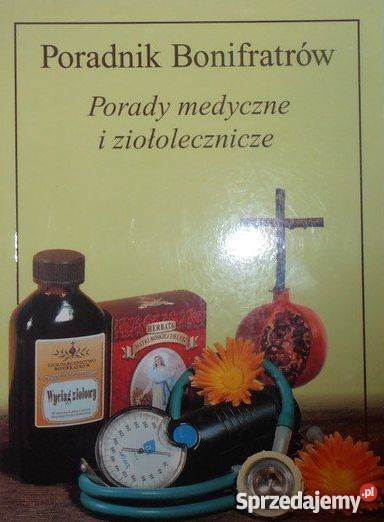 2x PORADNIK BONIFRATRÓW PORADY MEDYCZNE PRAKTY Goleniów