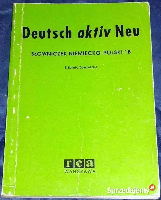 Deutsch aktiv Neu. Słowniczek - E. Zawadzka