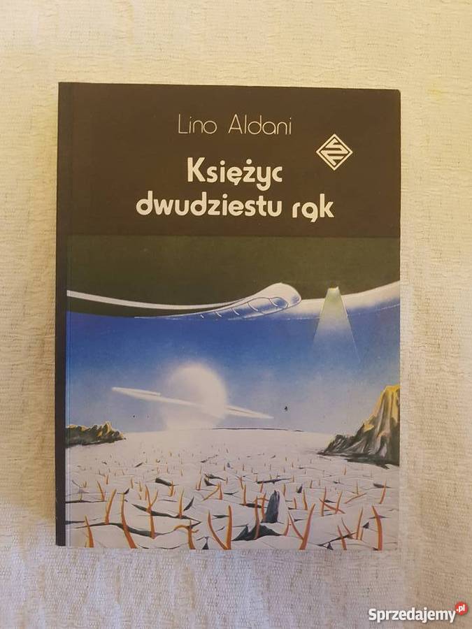 Lino Aldani KSIĘŻYC DWUDZIESTU RĄK Katowice