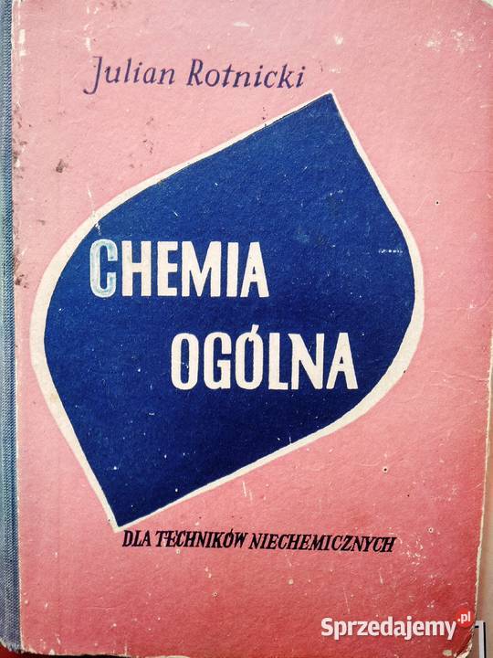 Chemia ogólna unikatowe książki używane Warszawa