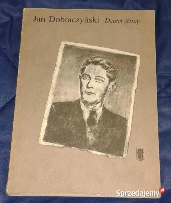 Dzieci Anny Jan Dobraczyński Chełm