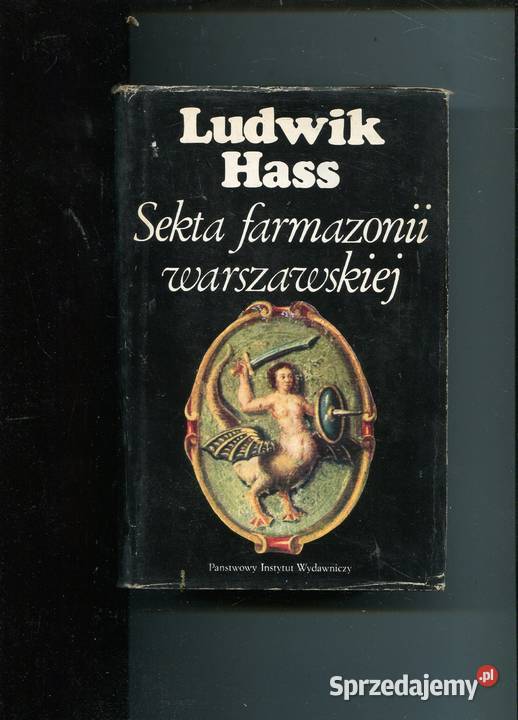 Sekta farmazonii warszawskiej Ludwik Hass zachodniopomorskie Szczecin