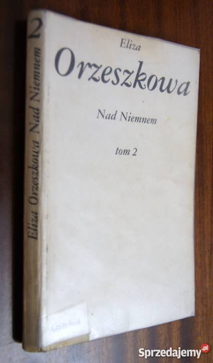 Eliza Orzeszkowa Niemnem tom II Parczew