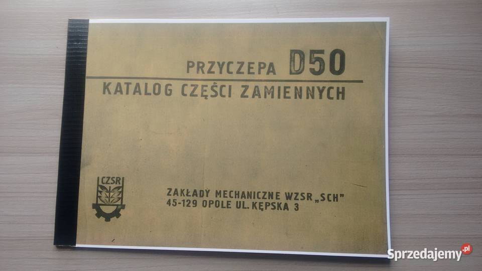 Katalog cześci przyczepa d 50 Stalowa Wola