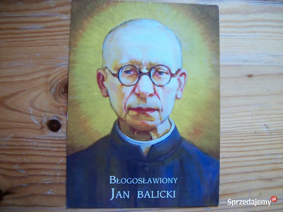 OBRAZEK Z BŁ JANEM BALICKIM podkarpackie