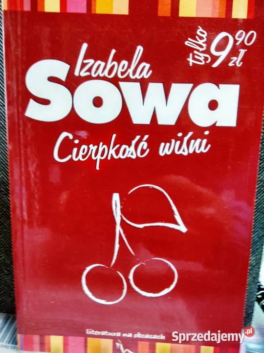 Sowa Cierpkość wiśni Warszawa