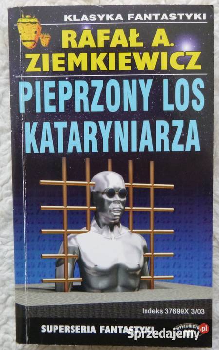 Pieprzony los Kataryniarza Rafał A Ziemkiewicz Warszawa