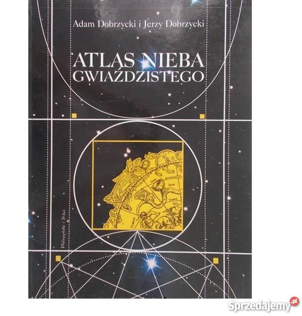 Dobrzycki Atlas nieba gwiaździstego fa zachodniopomorskie Szczecin