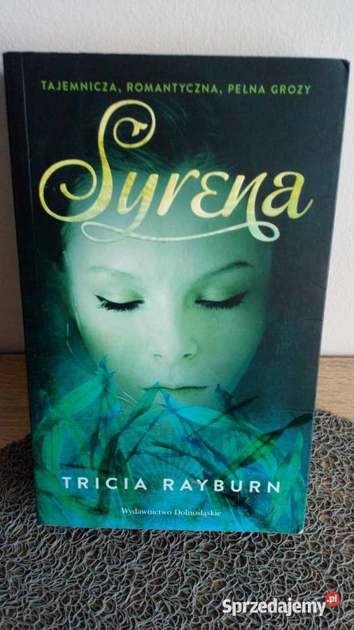 Syrena Tricia Rayburn Wrocław