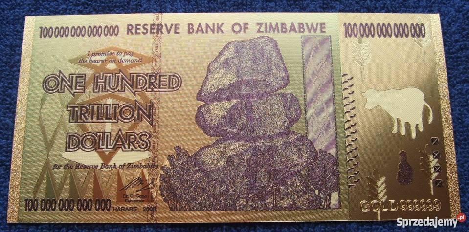 ZIMBABWE 100 TRYLIONÓW 24 KARAT GOLD Banknot 1 Katowice