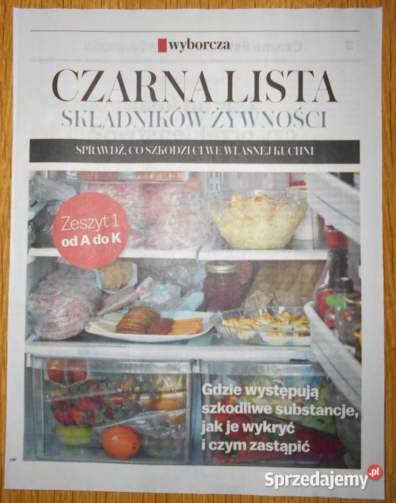 Czarna lista składników żywności z 1 Gazeta lubelskie Parczew sprzedam